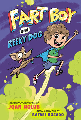 Cover Image for Fart Boy and Reeky Dog -- Joan Holub, Hardcover