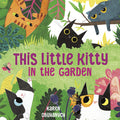 Cover Image for This Little Kitty in the Garden -- Karen Obuhanych, Hardcover