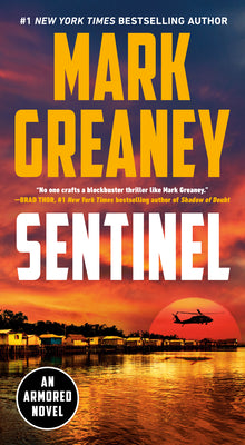 Cover Image for Sentinel -- Mark Greaney, Mass Market Paperback