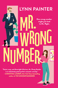 Cover Image for Mr. Wrong Number -- Lynn Painter, Paperback