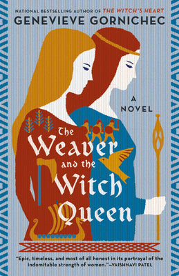 Cover Image for The Weaver and the Witch Queen -- Genevieve Gornichec, Paperback
