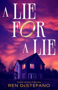Cover Image for A Lie for a Lie -- Ren DeStefano, Paperback