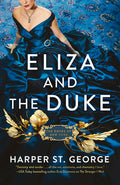 Cover Image for Eliza and the Duke -- Harper St George, Paperback