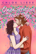 Cover Image for Once Smitten, Twice Shy -- Chloe Liese, Paperback