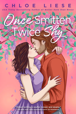 Cover Image for Once Smitten, Twice Shy -- Chloe Liese, Paperback