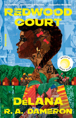 Cover Image for Redwood Court (Reese's Book Club): Fiction -- Délana R. a. Dameron, Paperback