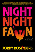 Cover Image for Night Night Fawn -- Jordy Rosenberg, Hardcover