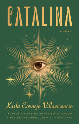 Cover Image for Catalina -- Karla Cornejo Villavicencio, Hardcover