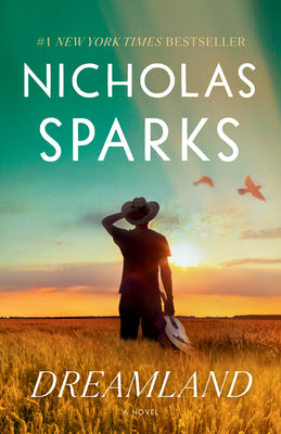 Cover Image for Dreamland -- Nicholas Sparks, Paperback