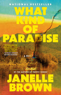 Cover Image for What Kind of Paradise -- Janelle Brown, Paperback