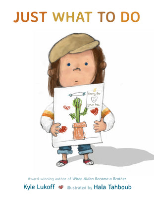 Cover Image for Just What to Do -- Kyle Lukoff, Hardcover