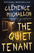 Cover Image for The Quiet Tenant -- Clémence Michallon, Paperback