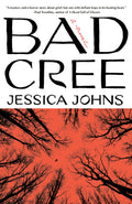 Cover Image for Bad Cree -- Jessica Johns, Paperback