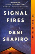 Cover Image for Signal Fires -- Dani Shapiro, Paperback