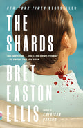 Cover Image for The Shards -- Bret Easton Ellis, Paperback