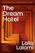 Cover Image for The Dream Hotel -- Laila Lalami, Paperback