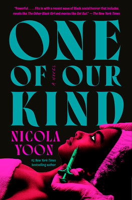 Cover Image for One of Our Kind -- Nicola Yoon, Paperback