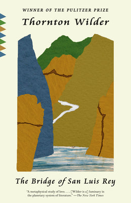Cover Image for The Bridge of San Luis Rey -- Thornton Wilder, Paperback