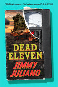 Cover Image for Dead Eleven -- Jimmy Juliano, Paperback