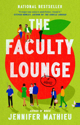 Cover Image for The Faculty Lounge -- Jennifer Mathieu, Paperback
