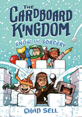 Cover Image for The Cardboard Kingdom #3: Snow and Sorcery: (A Graphic Novel) -- Chad Sell, Paperback