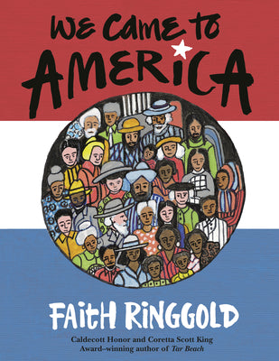 Cover Image for We Came to America -- Faith Ringgold, Paperback