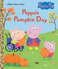 Cover Image for Peppa's Pumpkin Day (Peppa Pig): A Little Golden Book for Kids and Toddlers -- Courtney Carbone, Hardcover
