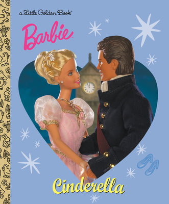 Cover Image for Barbie: Cinderella (Barbie) -- Golden Books, Hardcover