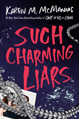 Cover Image for Such Charming Liars -- Karen M. McManus, Paperback