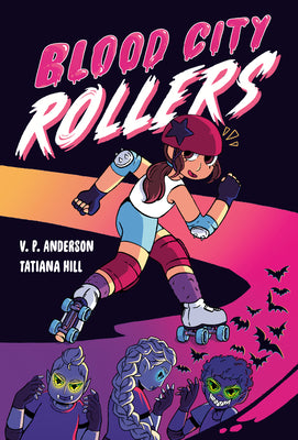 Cover Image for Blood City Rollers -- V. P. Anderson, Paperback