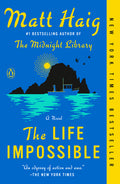 Cover Image for The Life Impossible -- Matt Haig, Paperback