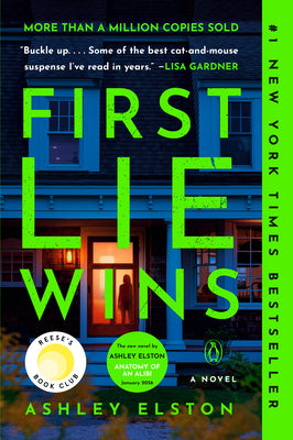 Cover Image for First Lie Wins: Reese's Book Club -- Ashley Elston, Paperback