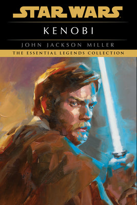 Cover Image for Kenobi: Star Wars Legends -- John Jackson Miller, Paperback