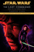 Cover Image for The Last Command: Star Wars Legends (the Thrawn Trilogy) -- Timothy Zahn, Paperback