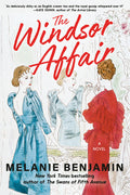 Cover Image for The Windsor Affair -- Melanie Benjamin, Hardcover