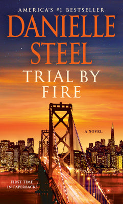 Cover Image for Trial by Fire -- Danielle Steel, Mass Market Paperback