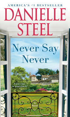 Cover Image for Never Say Never -- Danielle Steel, Mass Market Paperback