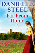 Cover Image for Far from Home -- Danielle Steel, Hardcover