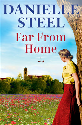 Cover Image for Far from Home -- Danielle Steel, Hardcover