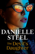 Cover Image for The Devil's Daughter -- Danielle Steel, Hardcover