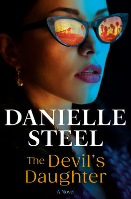 Cover Image for The Devil's Daughter -- Danielle Steel, Hardcover