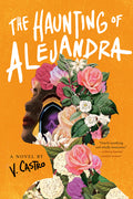 Cover Image for The Haunting of Alejandra -- V. Castro, Paperback