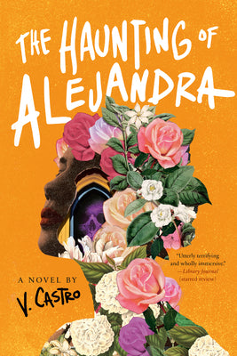 Cover Image for The Haunting of Alejandra -- V. Castro, Paperback