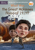 Cover Image for What Was the Great Molasses Flood of 1919? -- Kirsten Anderson, Paperback