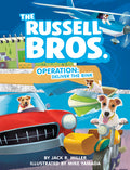 Cover Image for Operation: Deliver the Bink -- Jack R. Miller, Paperback