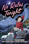 Cover Image for No Rules Tonight: A Graphic Novel -- Kim Hyun Sook, Paperback
