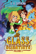 Cover Image for The Glass Scientists: Volume Two: A Graphic Novel -- S. H. Cotugno, Paperback
