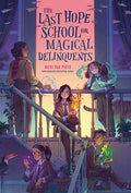Cover Image for The Last Hope School for Magical Delinquents -- Nicki Pau Preto, Paperback