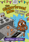 Cover Image for The Gingerbread Man: New Friend on the Loose: A Graphic Novel -- Laura Murray, Paperback