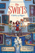 Cover Image for The Swifts: A Gallery of Rogues -- Beth Lincoln, Hardcover